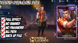 SCRIPT SKIN CHOU EPIC DRAGON BOY FULL EFFECT NO PASSWORD