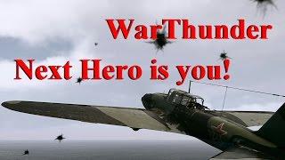 WarThunder Heroes Redux 【Next Hero is you】