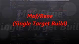 CW MOD13 2xBuilds SsRene AOE MofRene Single Target