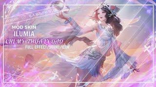 Mod Skin Ilumia Chí Mỹ Thừa Lý Dao S2-2024