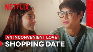 Shopping Tayo  An Inconvenient Love  Netflix Philippines