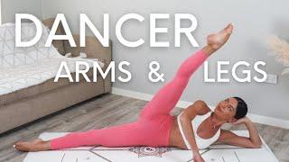 20 MIN DANCER ARMS & LEGS WORKOUT  No Equipment