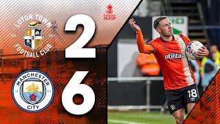 Luton 2-6 Man City  Emirates FA Cup Highlights