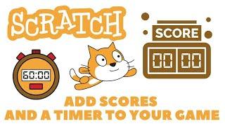 Add scores and a timer to you computer game  Scratch Code Tutorial A3