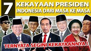 7 KEKAYAAN PRESIDEN INDONESIA DARI MASA KEMASA