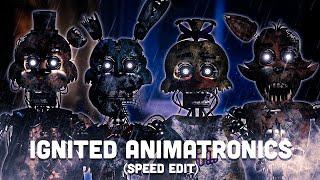 FNaF Speed Edit Making Ignited FNAF PLUS Animatronics Part 1