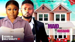 MY MAID VS MY HUSBAND - RUTH KADIRI MAURICE SAM 2024 latest nigerian movie