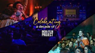 Celebrating a decade of India Film Project