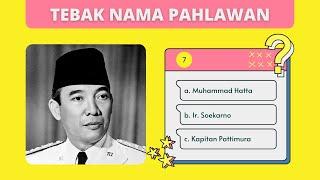 TEBAK NAMA PAHLAWAN NASIONAL INDONESIA  TEBAK GAMBAR