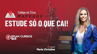 Código de Ética Mapeado - Estude só o que cai  com Maria Christina