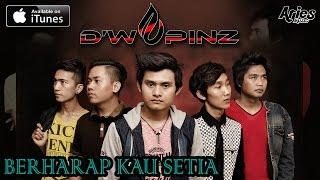 Dwapinz Band - Berharap Kau Setia Official Audio with Lirik