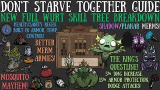 NEW FULL Wurt Skill Tree Breakdown - Staying Afloat Update - Dont Starve Together Guide
