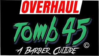 UNBOXING Tomb45 Overhaul