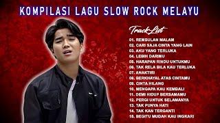 Lagu Slow Rock Melayu Paling Dicari  Kompilasi Slow Rock Melayu Pilihan  Melayu Musik Terpopuler