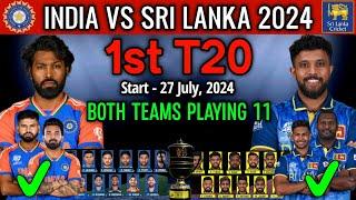 India vs Sri Lanka 1st T20 Match 2024  India vs Sri Lanka T20 Playing 11  IND vs SL Playing 11