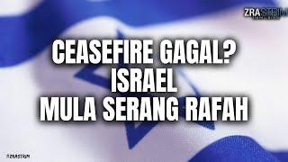 CEASEFIRE GAGAL? 15 REEL MULA S3RAN6 RAF 4H