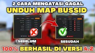 GAGAL UNDUH MAP BUSSID COBA CARA INI 100% WORK BUSSID V4.2 MAP LANGSUNG KE UNDUH SEMUA 