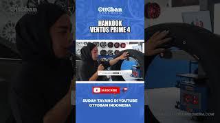 KEUNGGULAN BAN HANKOOK VENTUS PRIME 4  OTTOBAN INDONESIA