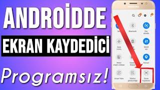 Android telefonlarda PROGRAMSIZ Ekran video kaydedici özelliği açmak