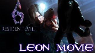 Resident Evil 6 Leon All Cutscenes Movie TRUE-HD QUALITY