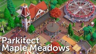 Parkitect Campaign Part 1 - Maple Meadows - Realistic Family Park