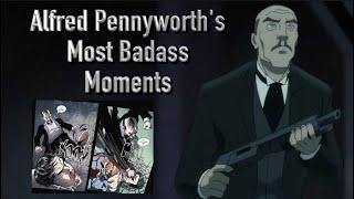 Alfred Pennyworths Most Badass Moments