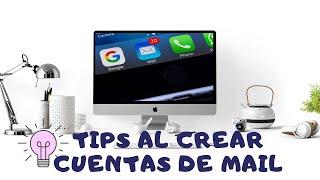 Importante al crear CUENTAS DE MAIL