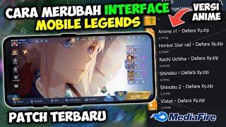 Script Interface Mobile Legends Anime Terbaru  Cara Ganti Interface Sendiri  Interface MLBB