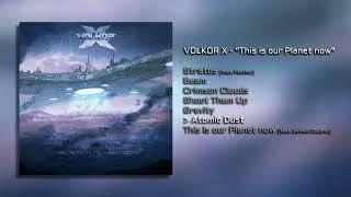 Volkor X - Atomic Dust 2020