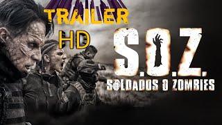 Trailer S.O.Z zombie