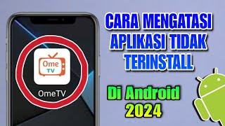 Cara Mengatasi Aplikasi Tidak Terinstal Di Android Terbaru 2024