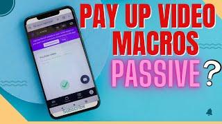 Payup Video Macros Setup Passive