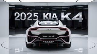 2025 Kia K4 The Stunning New Sedan That Will Blow Your Mind