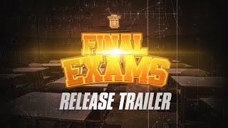 URL PRESENTS FINAL EXAMS RELEASE TRAILER  URLTV DROPPING 1125