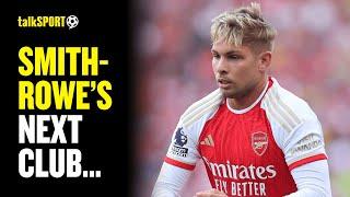 Transfer Expert EXPLAINS Who Emile Smith-Rowe Will SIGN FOR As Arsenal Exit Nears 