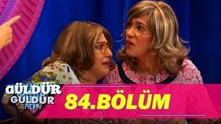 Güldür Güldür Show 84.Bölüm Tek Parça Full HD