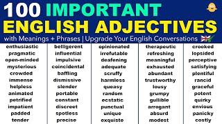 100 IMPORTANT ADJECTIVES in English with Meanings + Phrases  Upgrade Your English Conversations