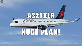 This New Airbus A321XLR Double Win for Air Canada Here’s Why