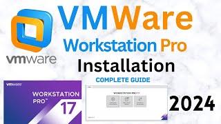 Download and Install VMware Workstation Pro in Windows 2024 Complete Guide VMWare Workstation Pro