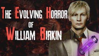 The Evolving Horror of William Birkin