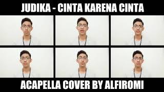 Judika - Cinta Karena Cinta Acapella Beatbox cover Alfiromi