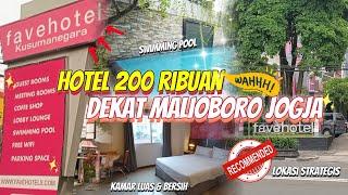 HOTEL BINTANG TIGA CUMA 200 RIBUAN DEKAT MALIOBORO‼️ FAVE HOTEL KUSUMANEGARA