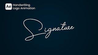 Handwriting Signature Logo Animation After Effect  After Effect Tutorial  No Plugin