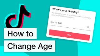 How to Change Your Age on Tiktok 2022