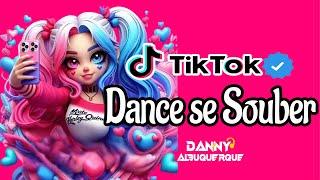 Dance se souber {TikTok} 2024