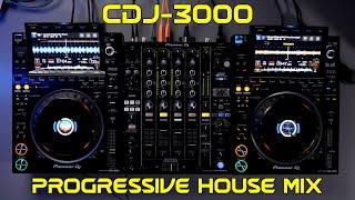 CDJ-3000 Progressive House Performance Mix