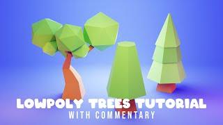 Blender - How to make a Lowpoly Tree  Commentary Tutorial