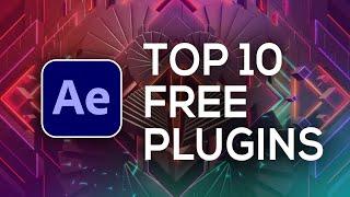 TOP 10 Best FREE After Effects Plugins 2020