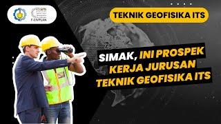 Prospek kerja Teknik Geofisika Ternyata Sekeren Ini