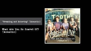 Tonight Alive - Breaking & Entering Acoustic